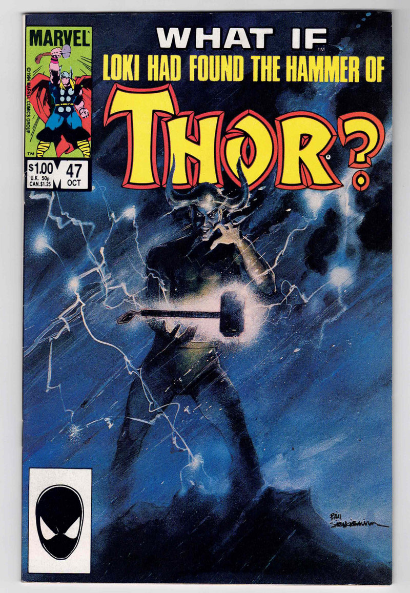 What if ? Vol 1 # 47 What if Loki found the hammer of Thor? 1984 Marvel Direct