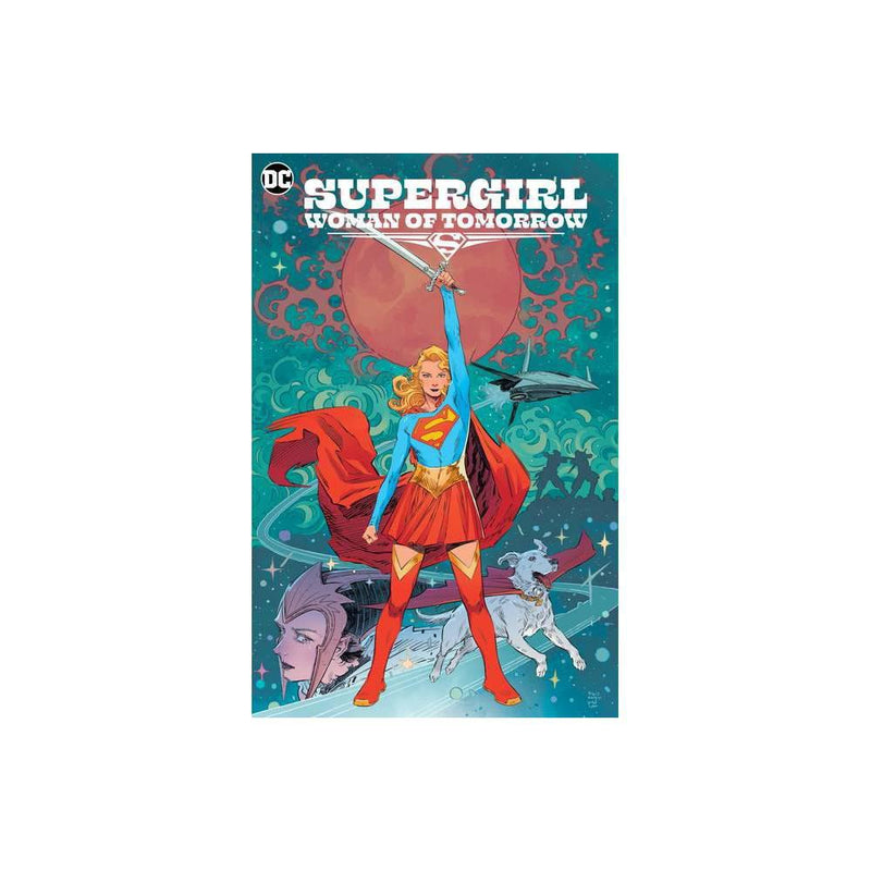 Supergirl: Woman of Tomorrow by Tom King