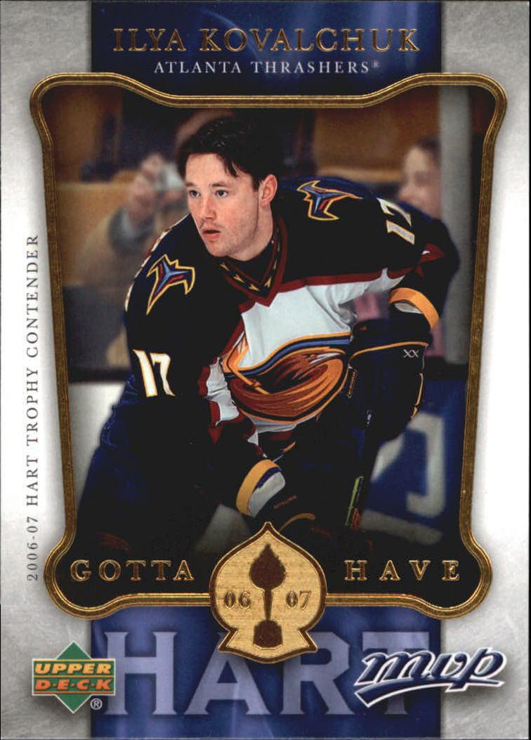 2006-07 Upper Deck MVP Gotta Have Hart #HH19 Ilya Kovalchuk